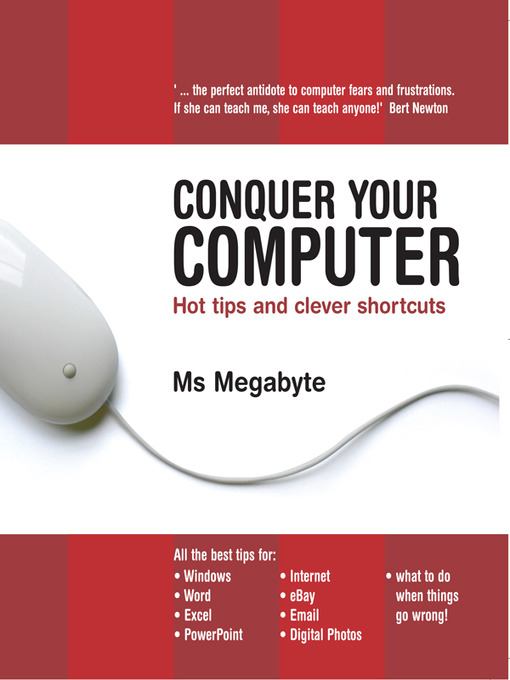 Title details for Conquer Your Computer by Ms Megabyte - Wait list